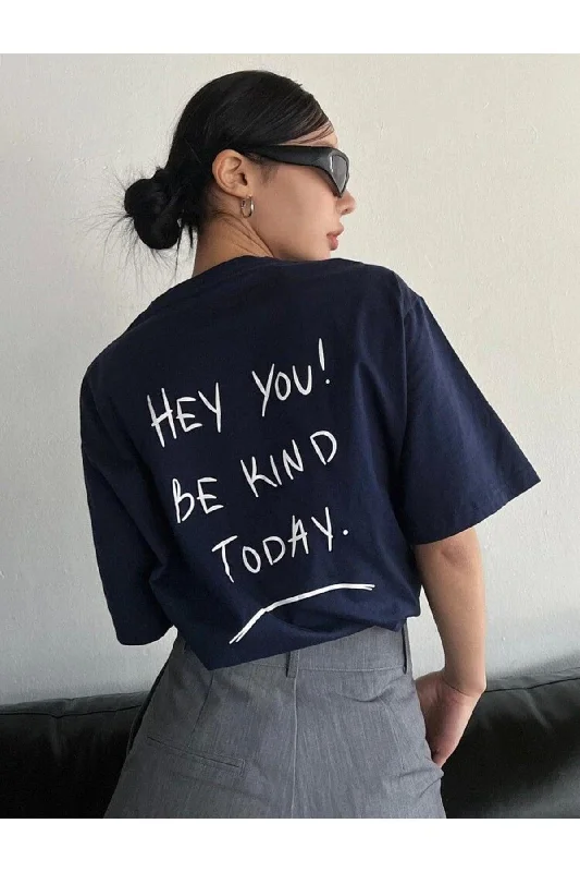 Women's Hey You Be Printed Oversize T-shirt-- Anti-Shrink Durable Soft